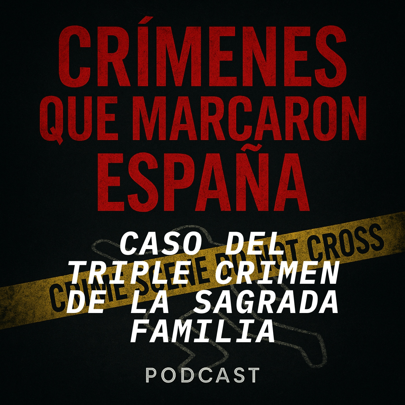 CRÍMENES QUE MARCARON ESPAÑA