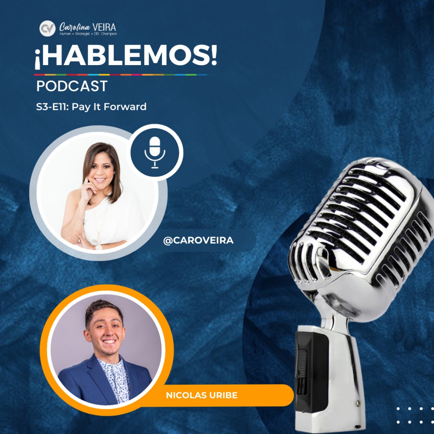 ¡Hablemos!: Inclusion, Leadership & Purpose