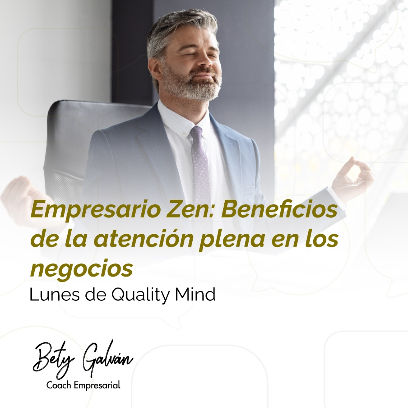 Bety Galván - Coaching Empresarial
