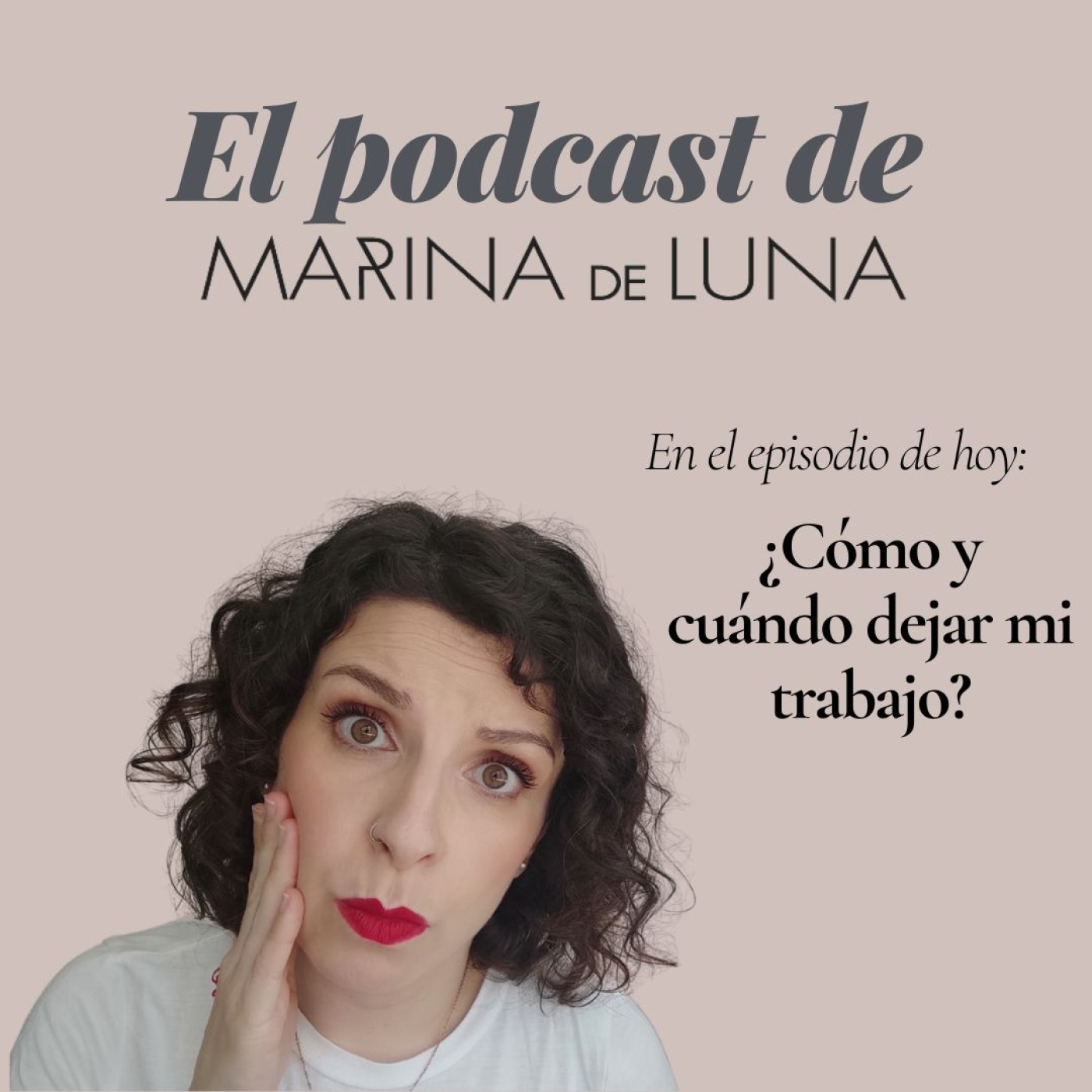 El podcast de Marina de Luna