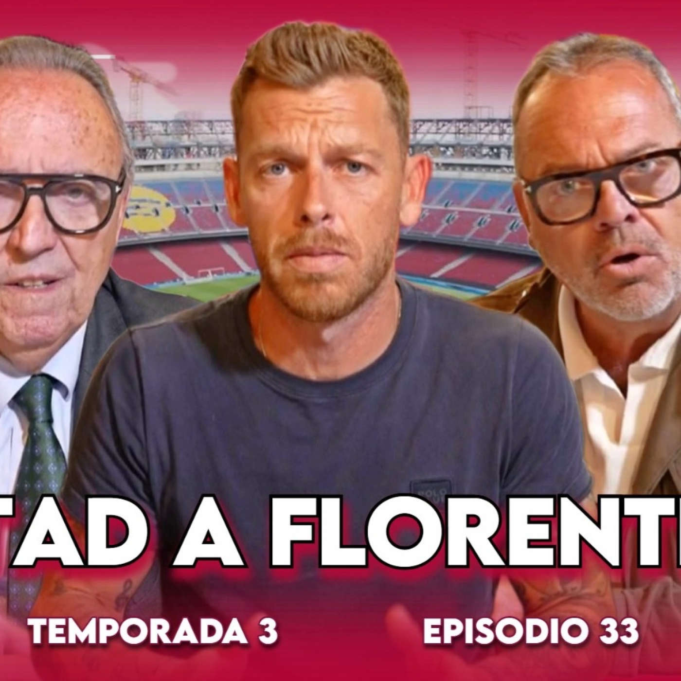  ❤️ "VOTAD A FLORENTINO" | SÓLO PARA CULÉS T3, EP. 33 episode artwork