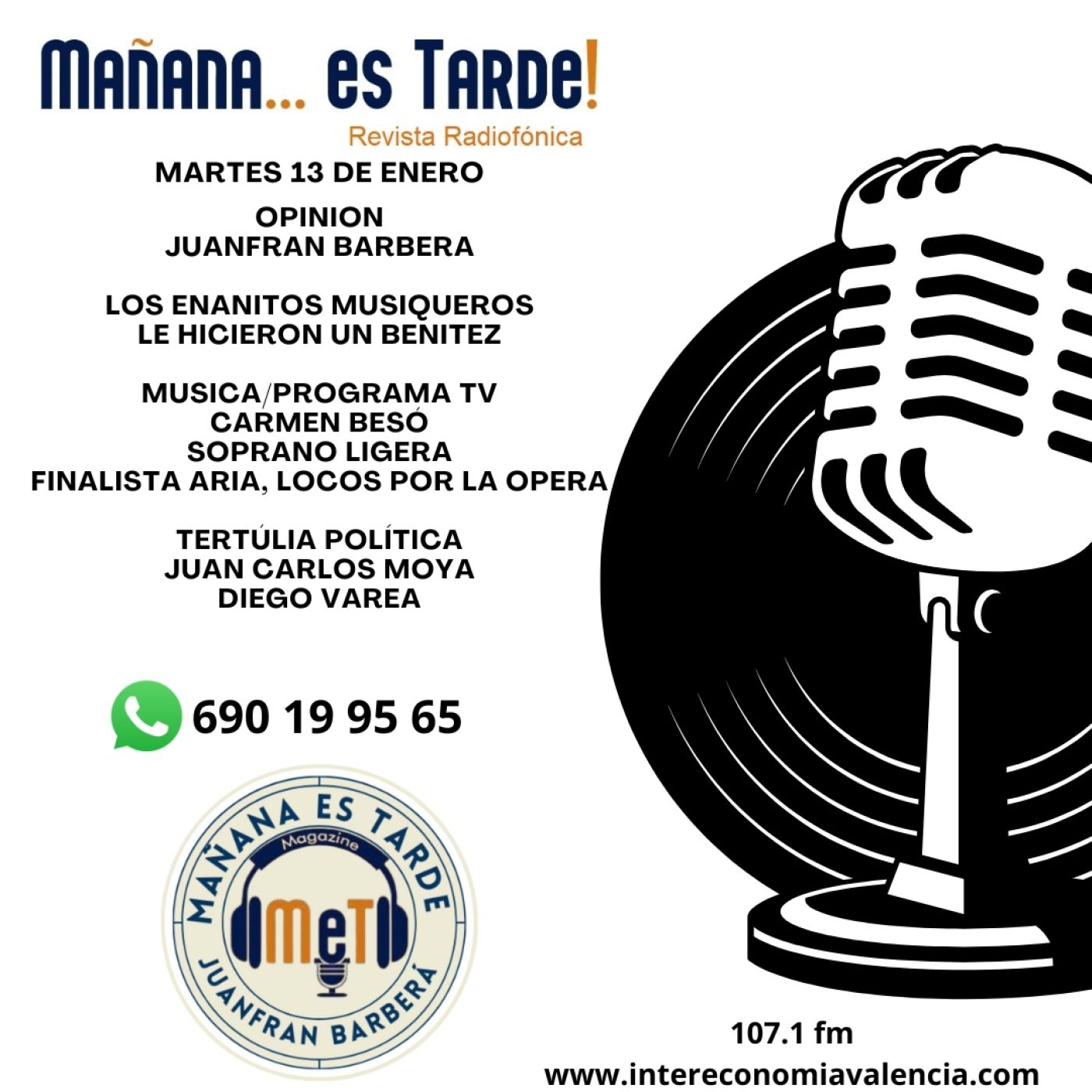 MAÑANA ES TARDE!!! MET