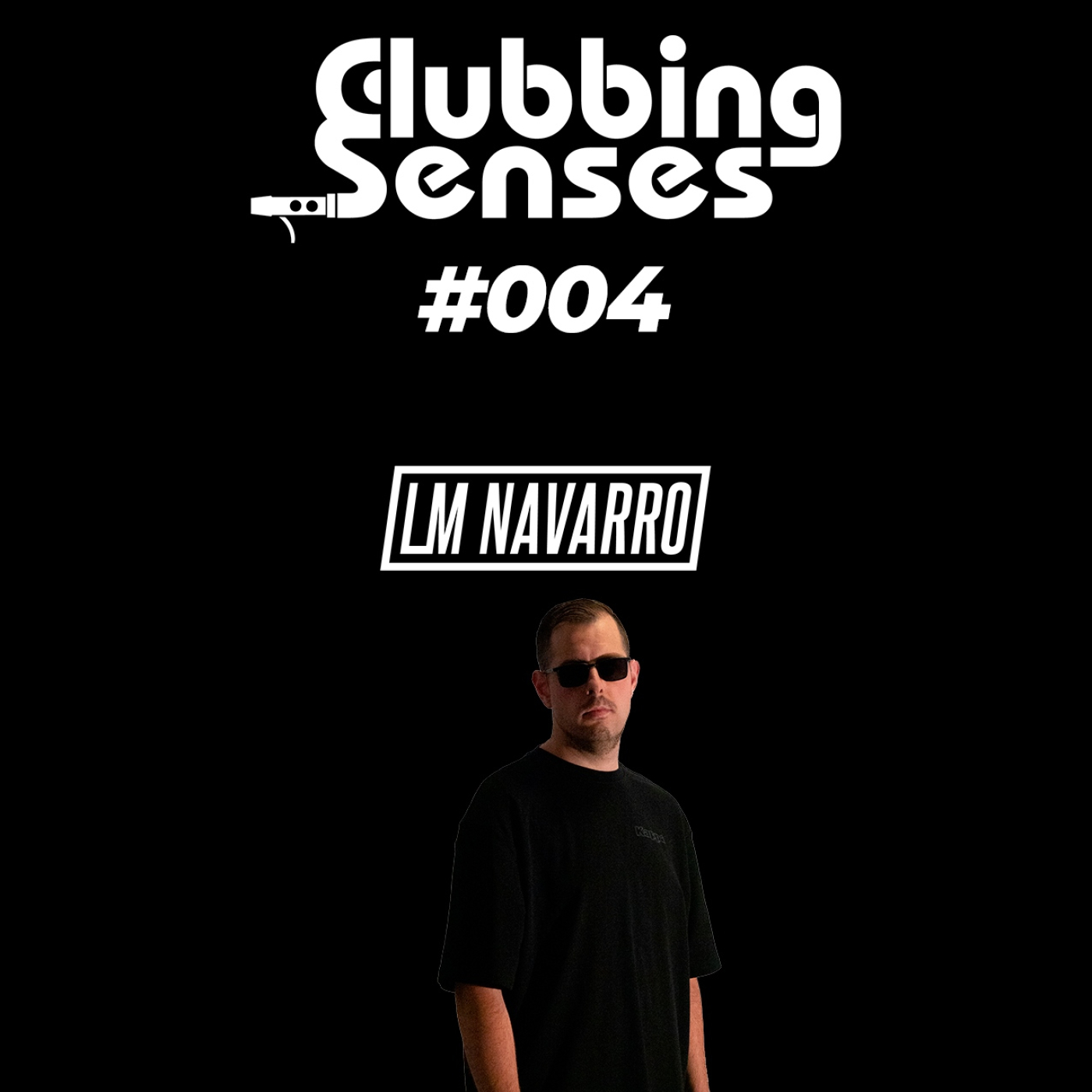 Clubbing Senses 004 episode artwork