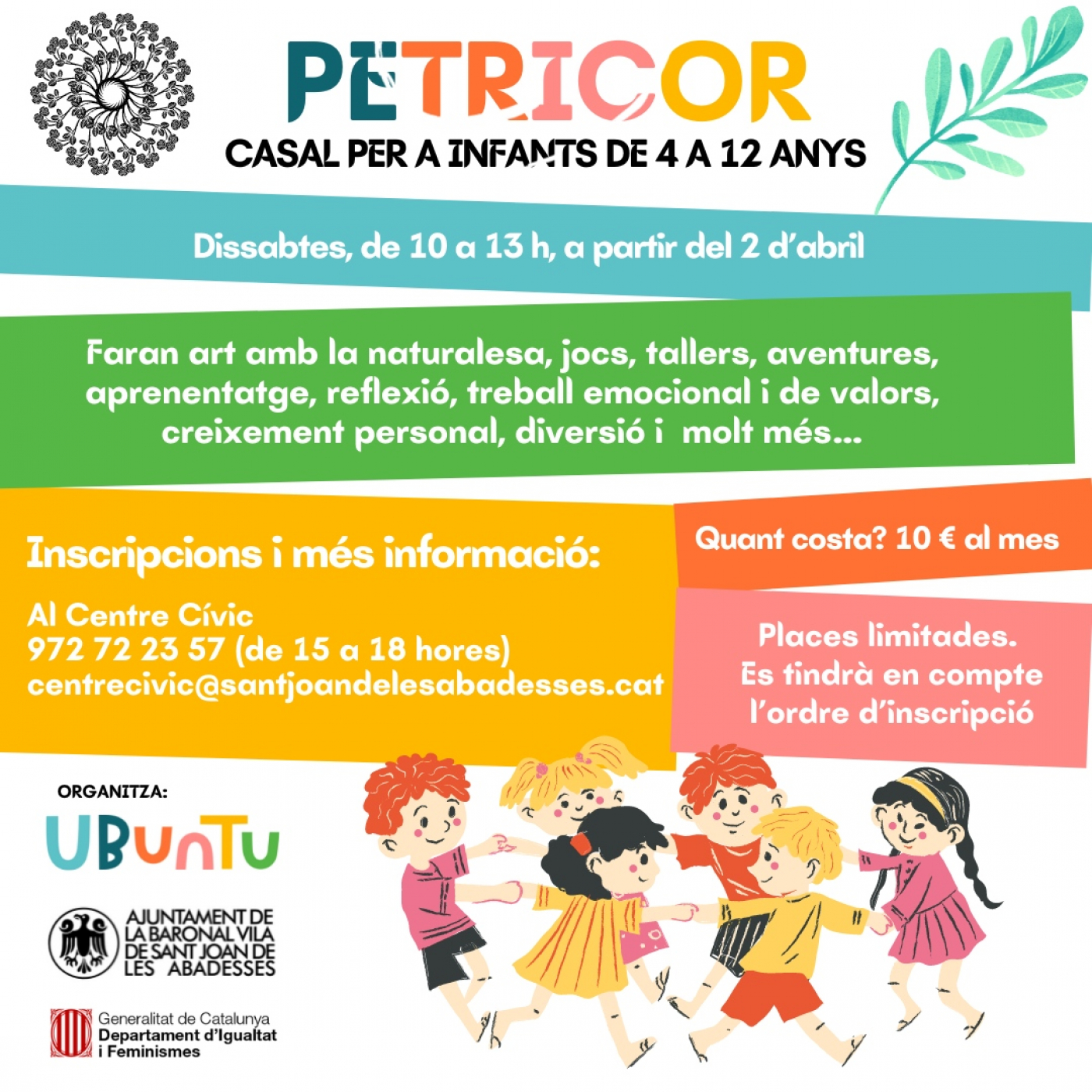 Ubuntu i l'Ajuntament oferiran un casal per a infants, els dissabtes, de 10 a 13 h episode artwork