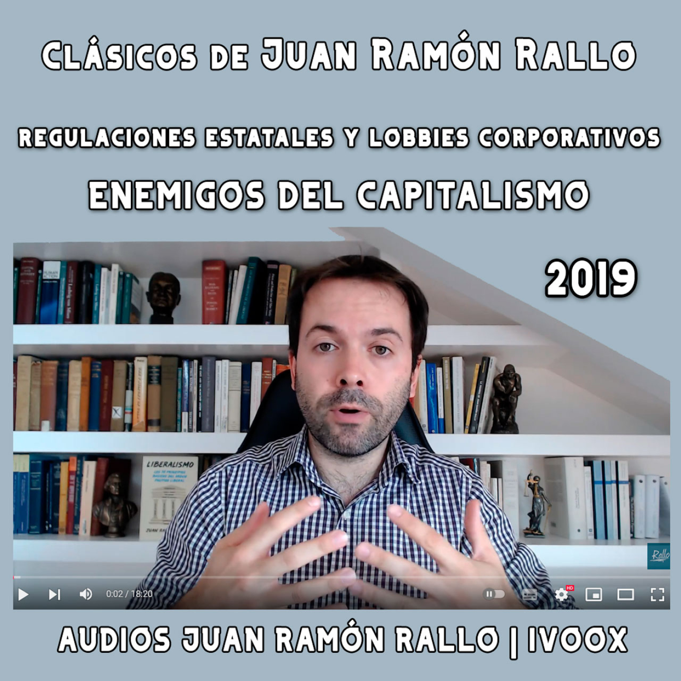 Audios Juan Ramón Rallo