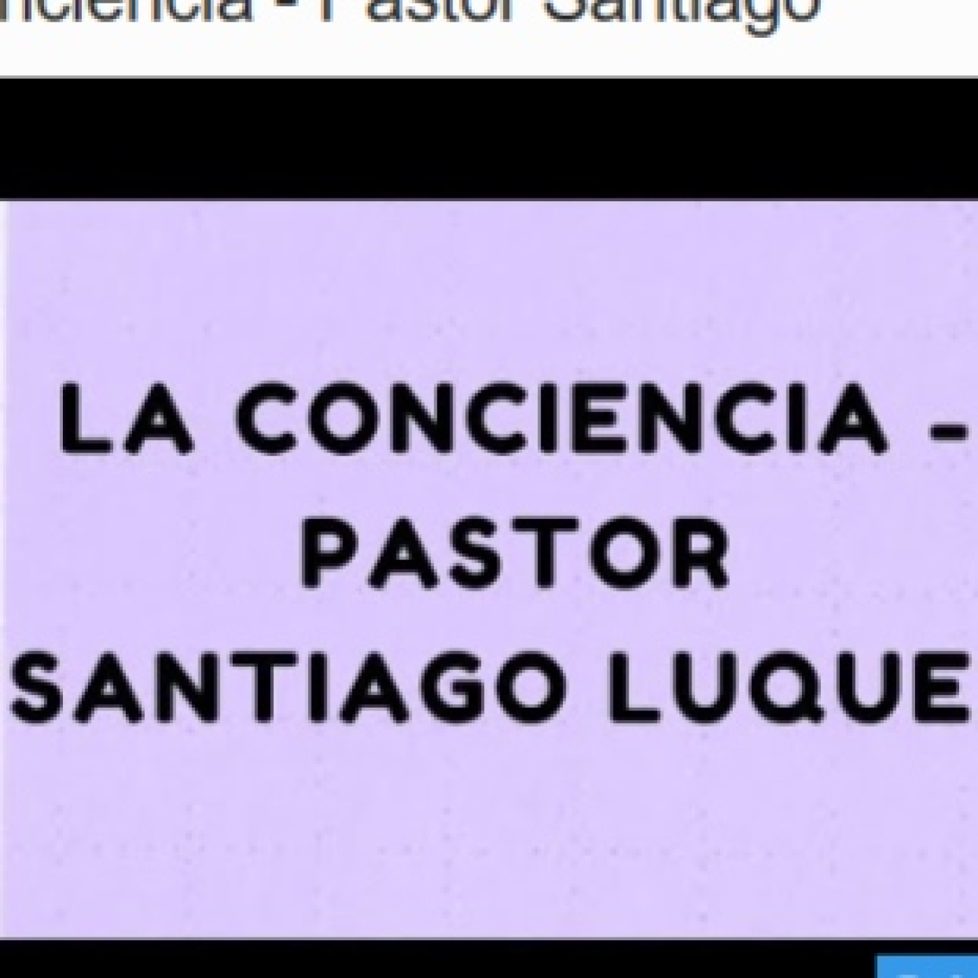 La conciencia - Pastor Santiago episode artwork