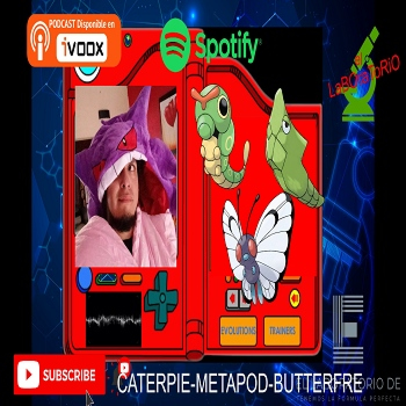 EL LABORATORIO PRESENTA - EL POKEDEX POKEMON - 05 - CATERPIE - METAPOD - BUTTERFREE episode artwork