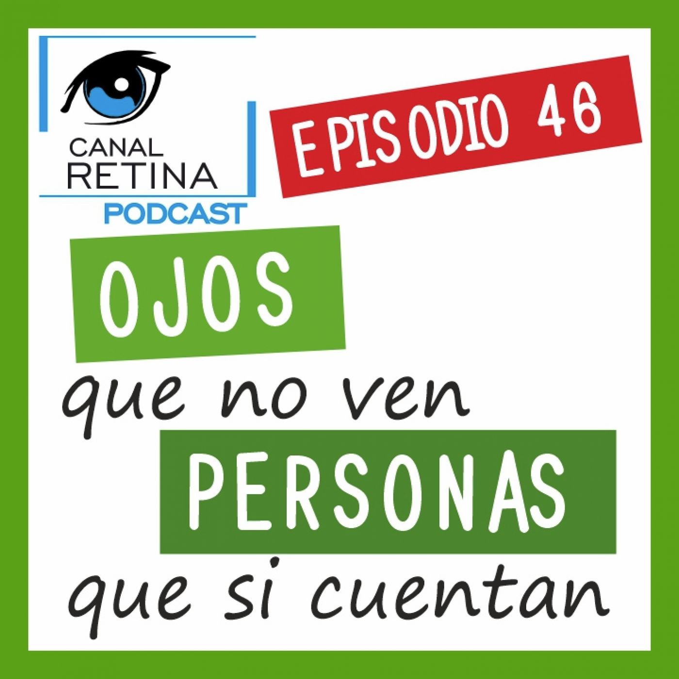 Canal Retina