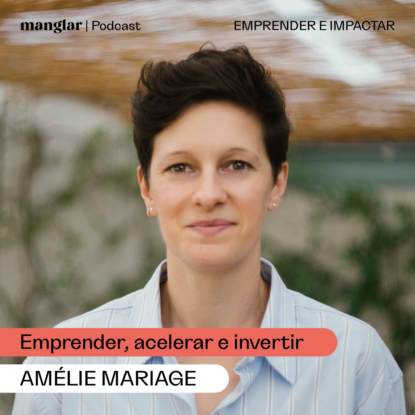 Emprender e Impactar | Manglar Podcast