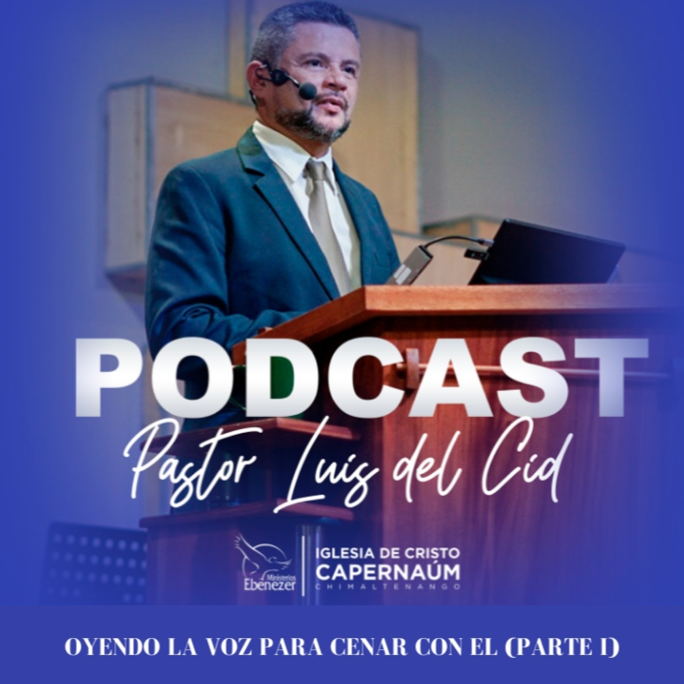 OYENDO LA VOZ PARA CENAR CON EL (PARTE I)