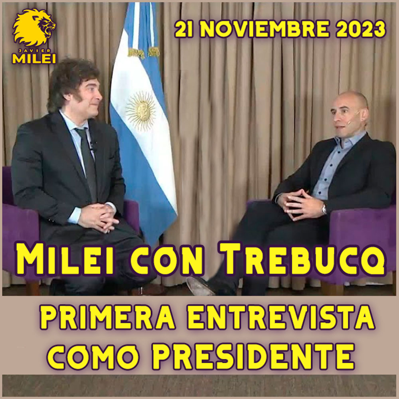 Audios Javier Milei. Entrevista De Javier Milei Con Esteban Trebucq ...