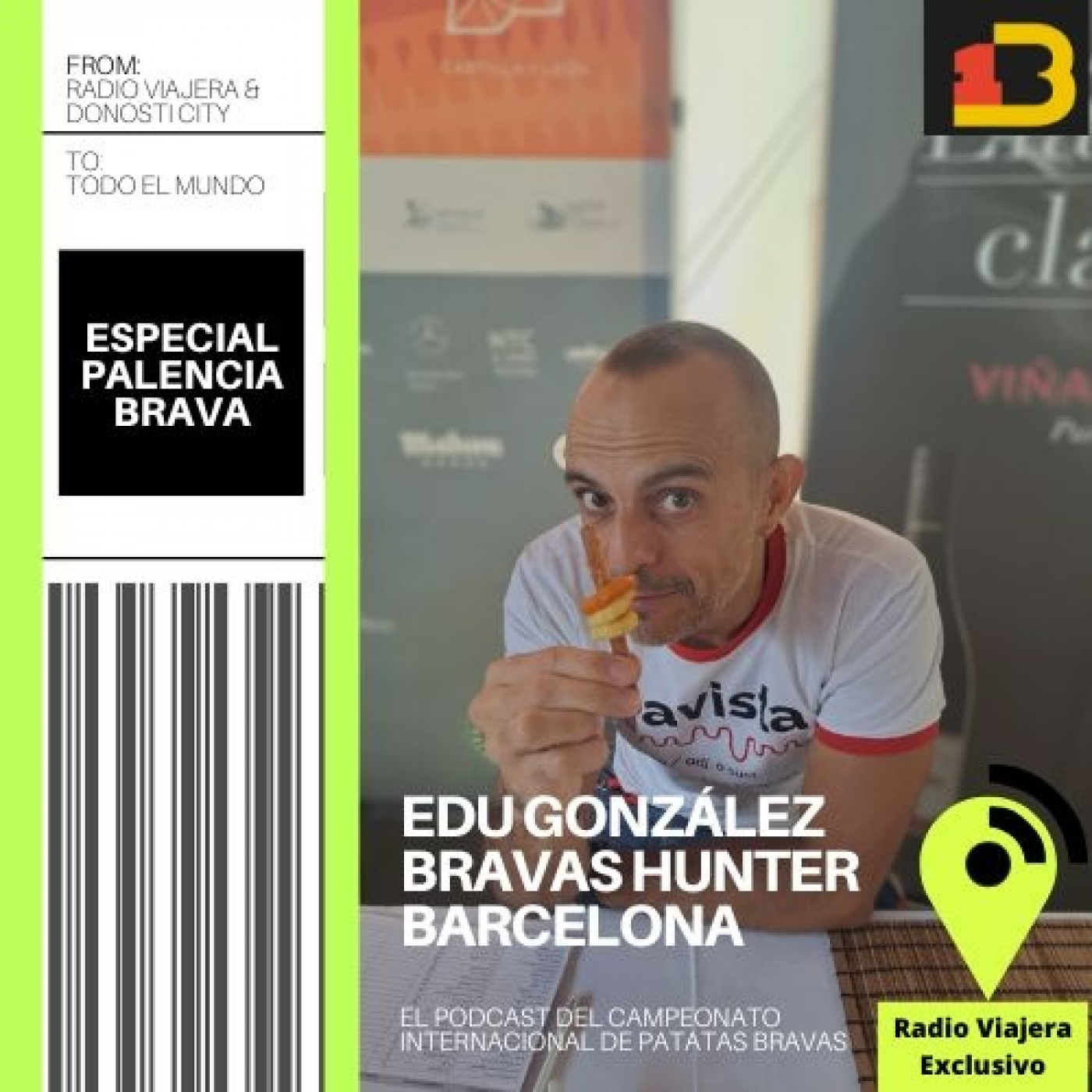 ESPECIAL UNA DE BRAVAS. Edu Bravas Hunter. Barcelona episode artwork