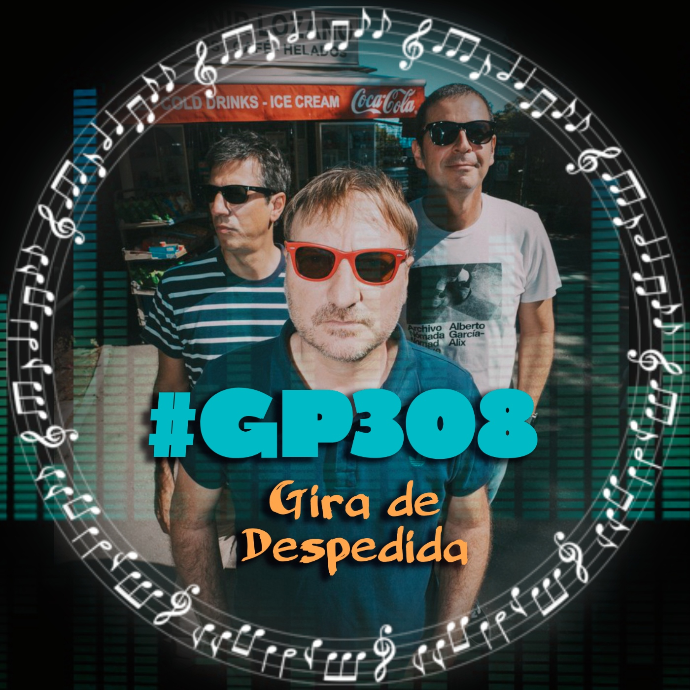 #GP308 Gira de despedida: especial bandas que se fueron (07x33) episode artwork