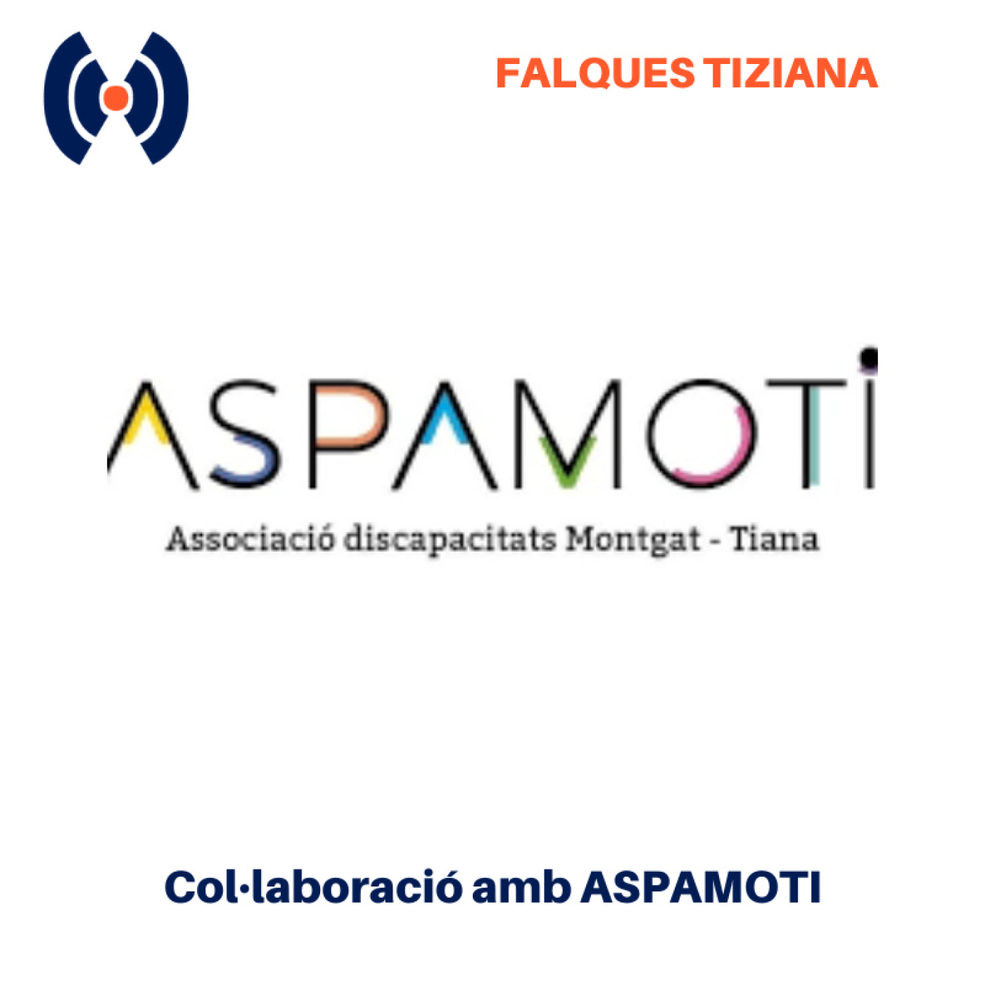 Col·laboració amb ASPAMOTI