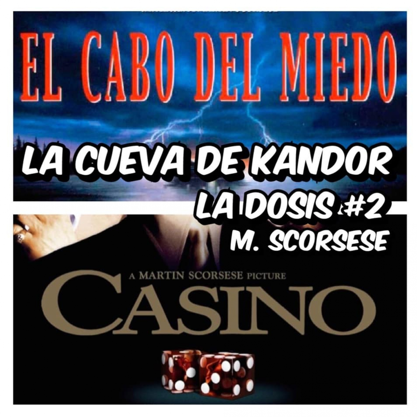 LCDK La Dosis#2 El Cabo del Miedo y Casino episode artwork