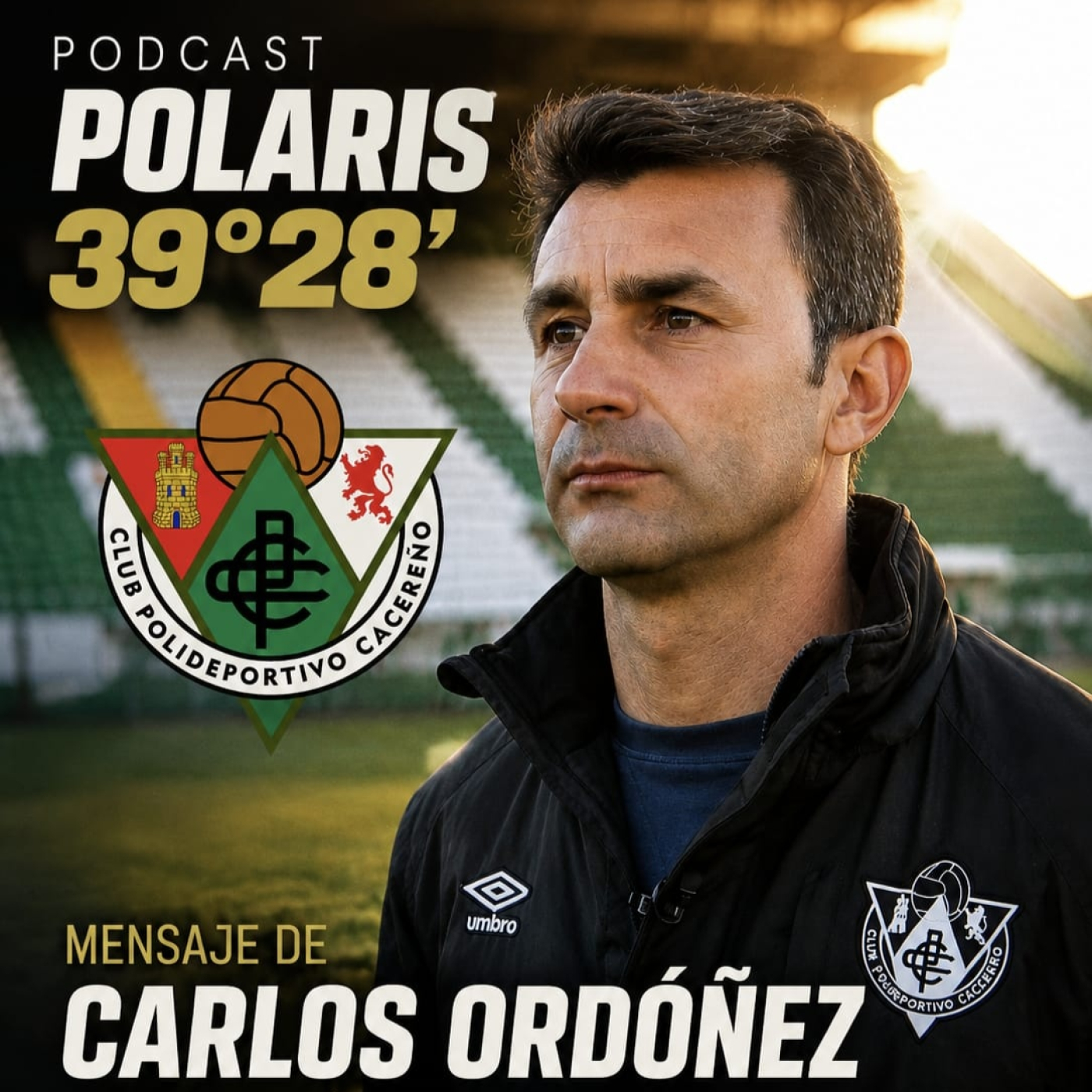 Mensaje de Carlos Ordóñez para la próxima temporada del C.P. CACEREÑO episode artwork