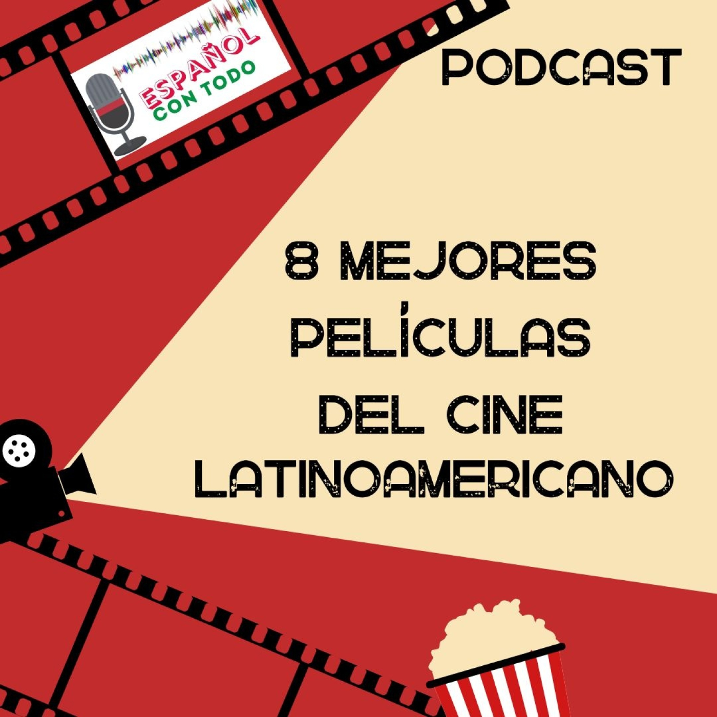 Español Con Todo | Podcast con transcripción