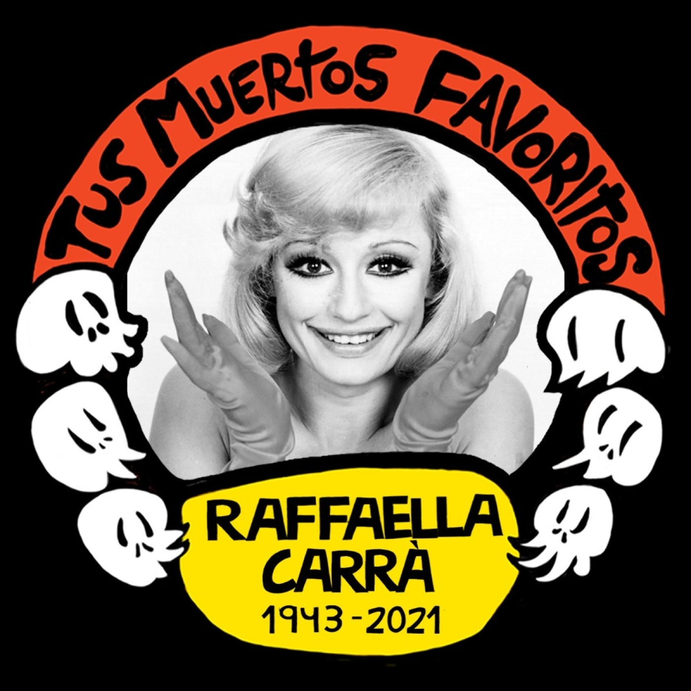 Tus Muertos Favoritos