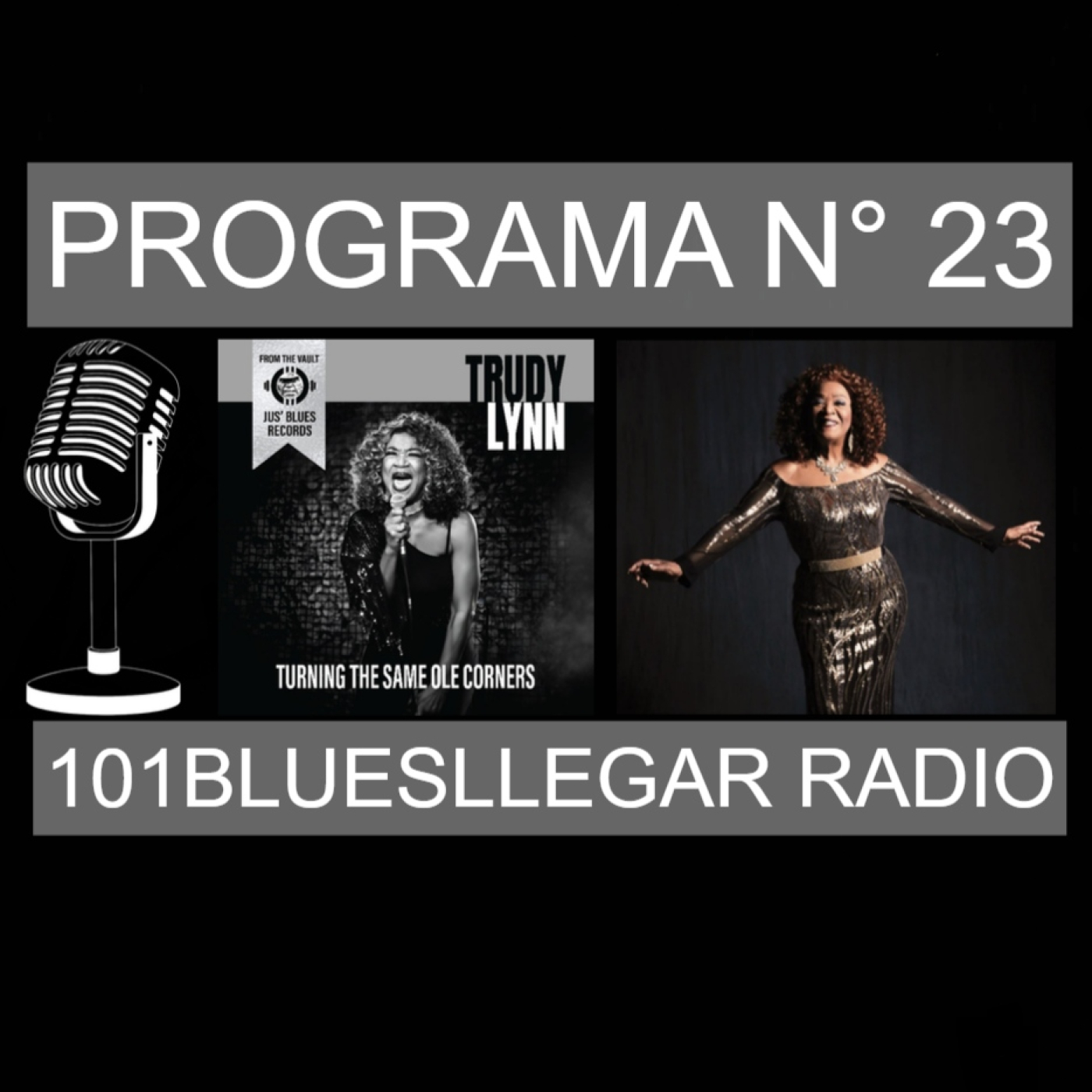 101Bluesllegar Radio - Programa N° 23 (2026) Trudy Lynn episode artwork