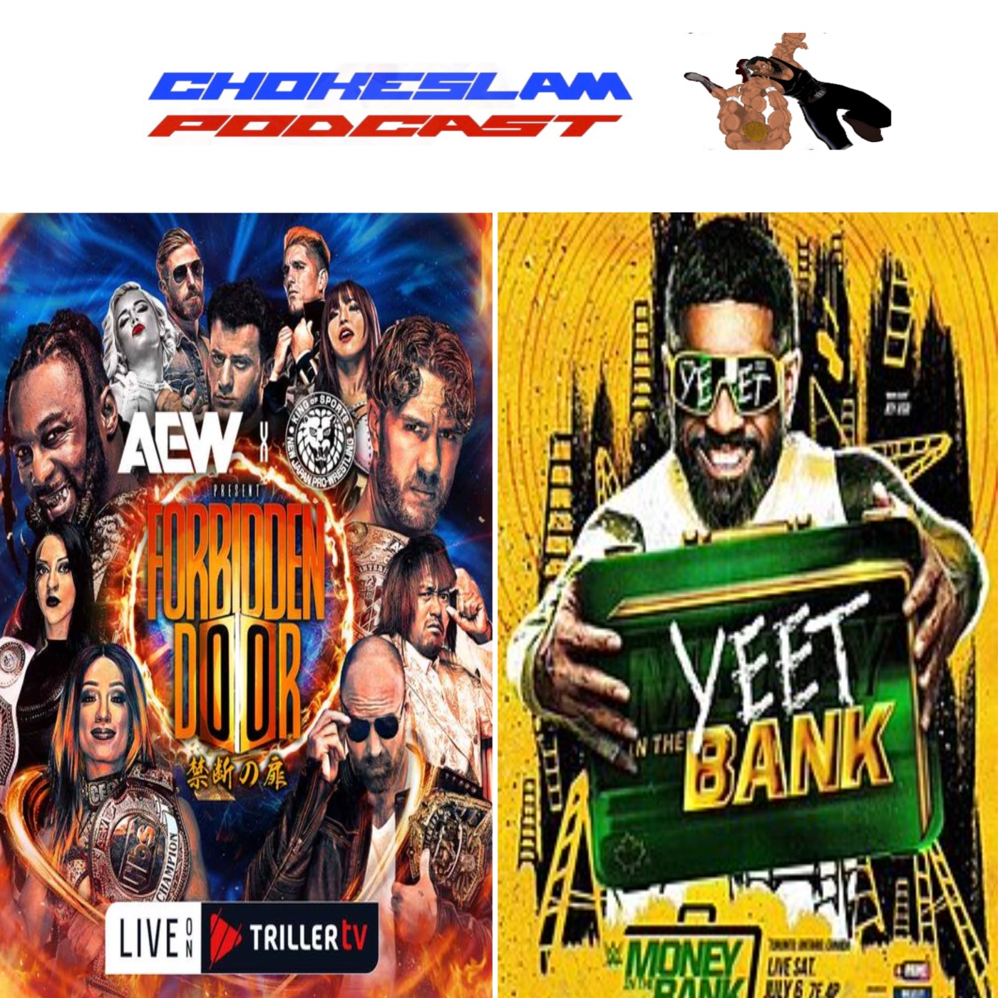 Chokeslam Podcast