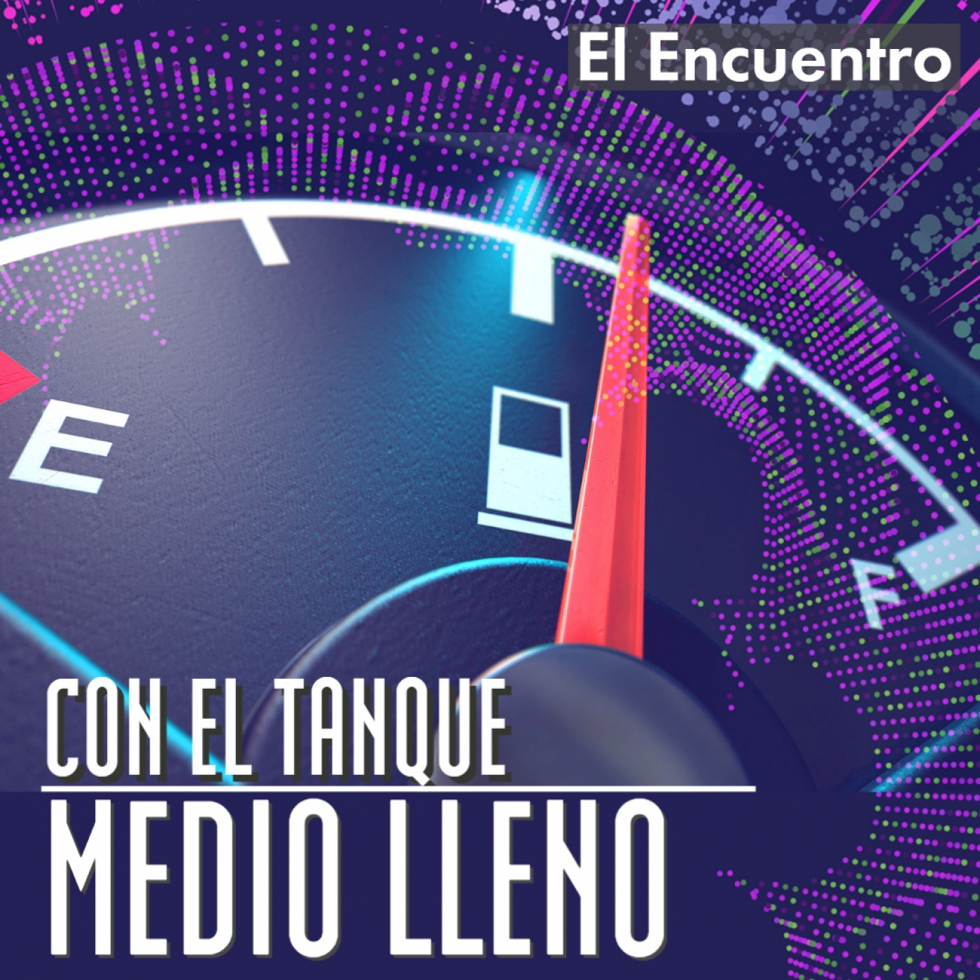 Con el tanque medio lleno episode artwork