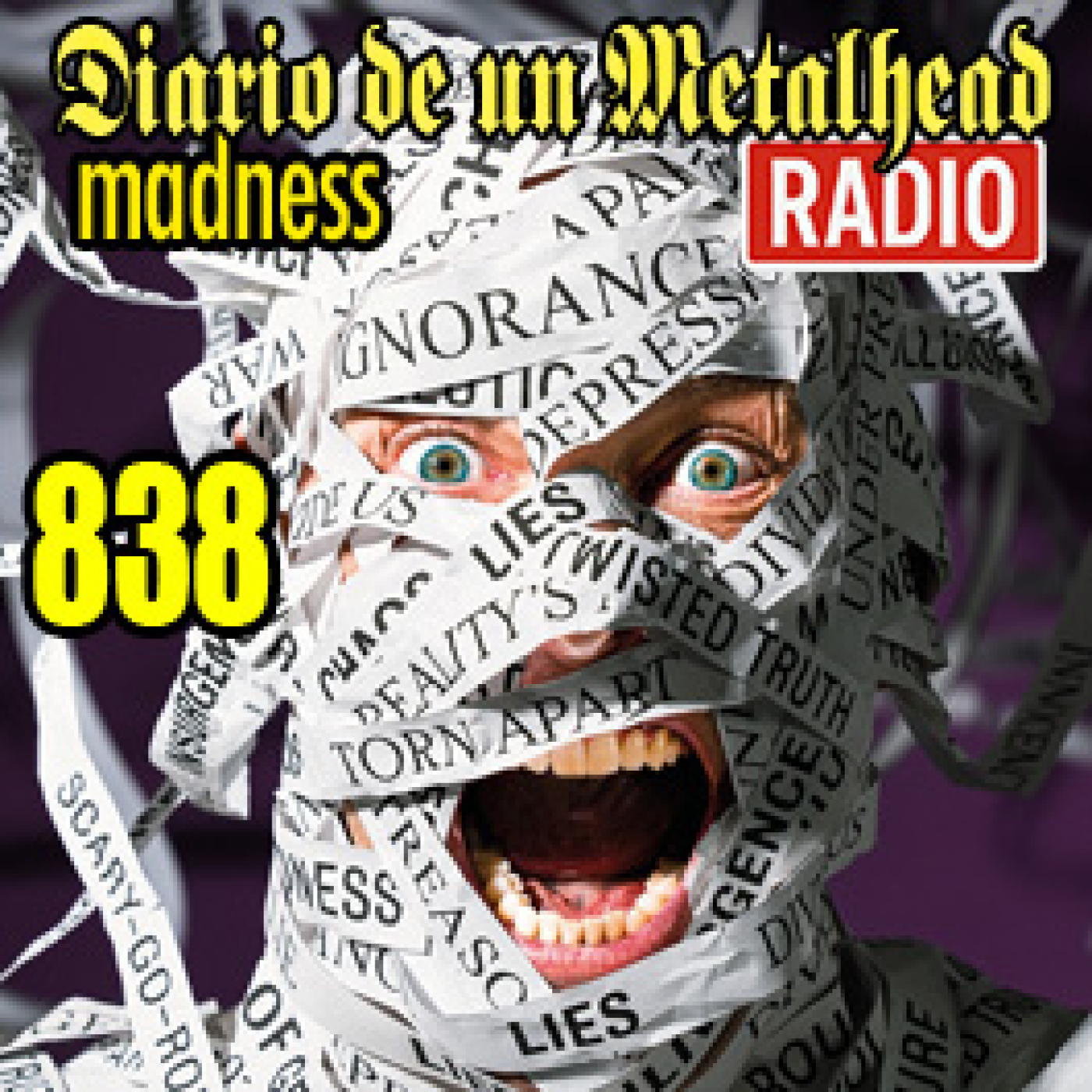 Diario de un Metalhead 838 Madness episode artwork