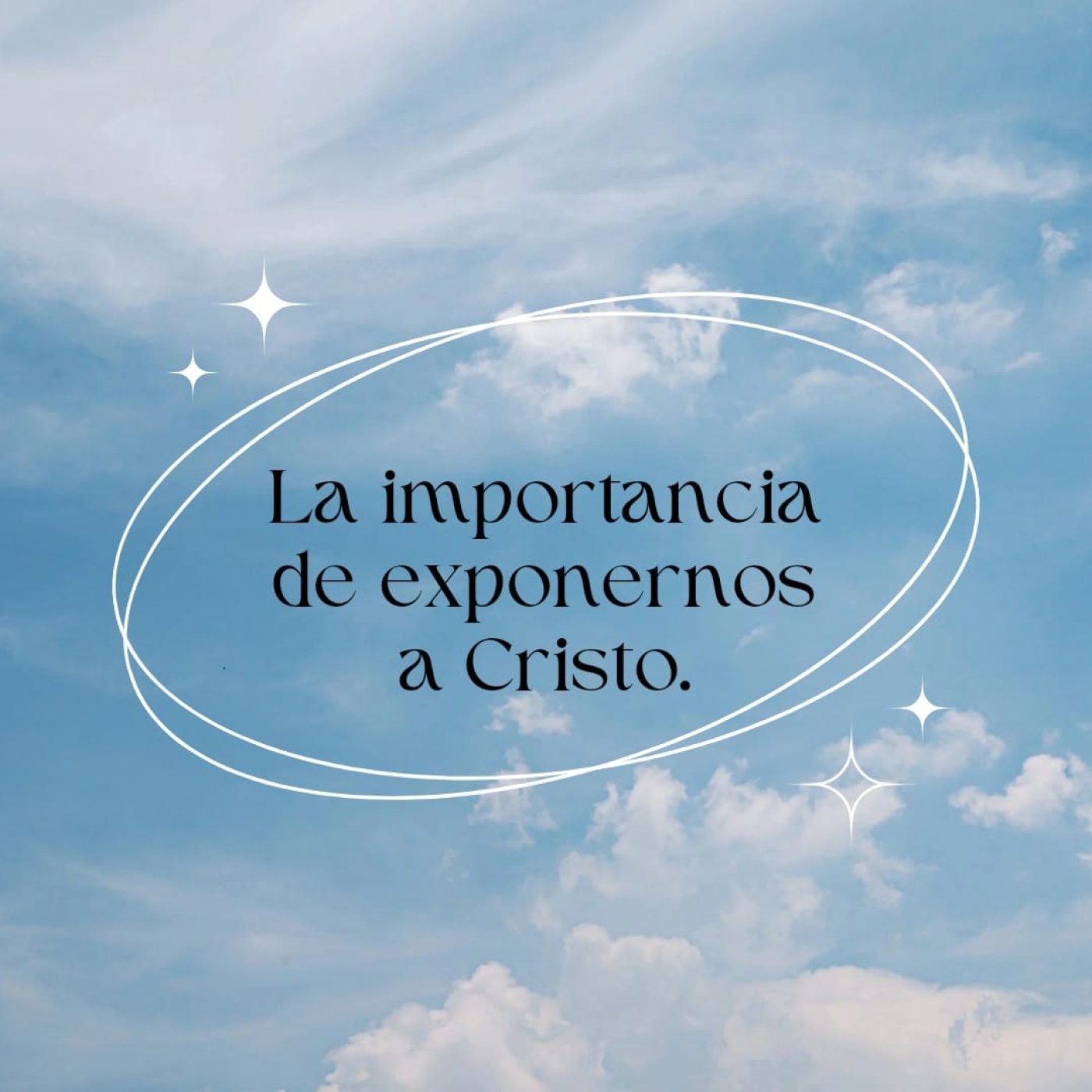 La Importancia de Exponernos a Cristo - Pastora Keyla Porcar episode artwork