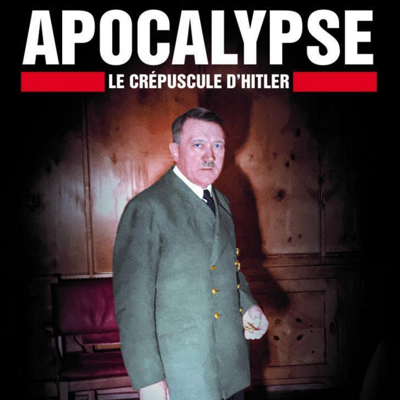 Apocalipsis: La caída de Hitler