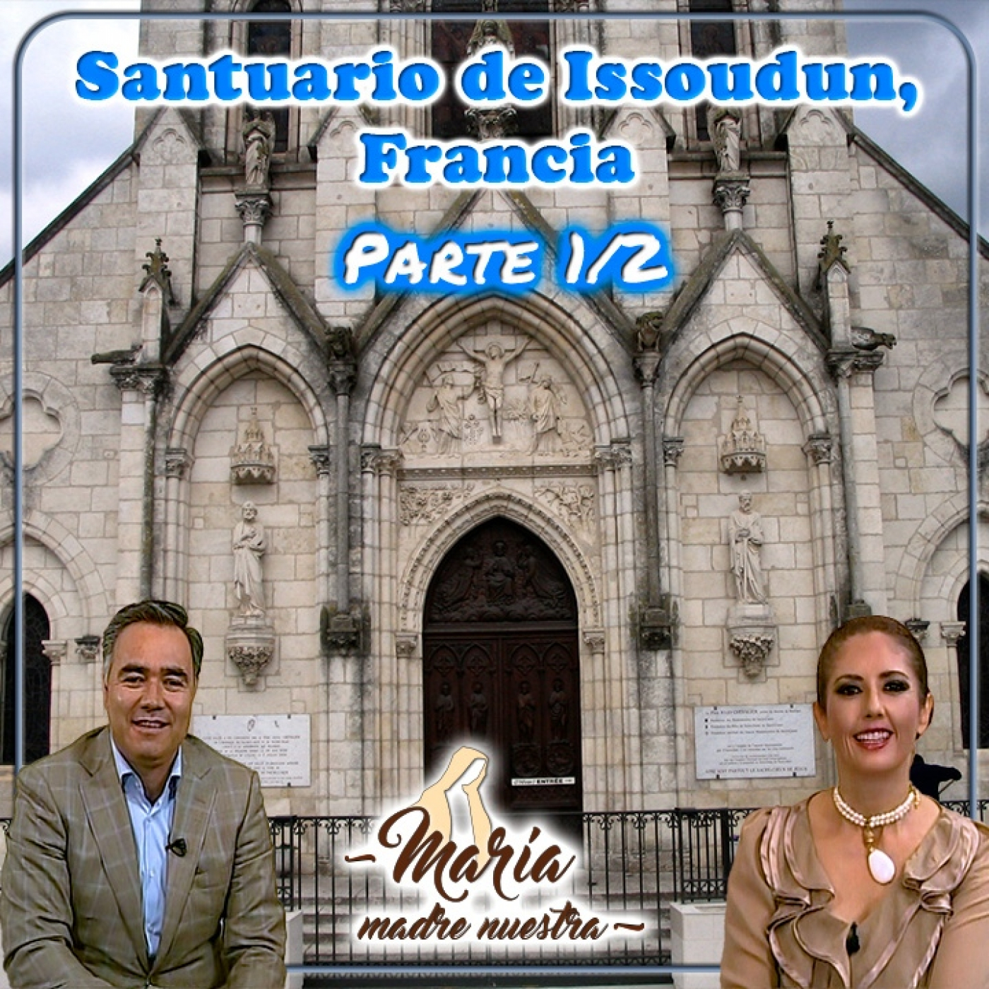 María Madre Nuestra