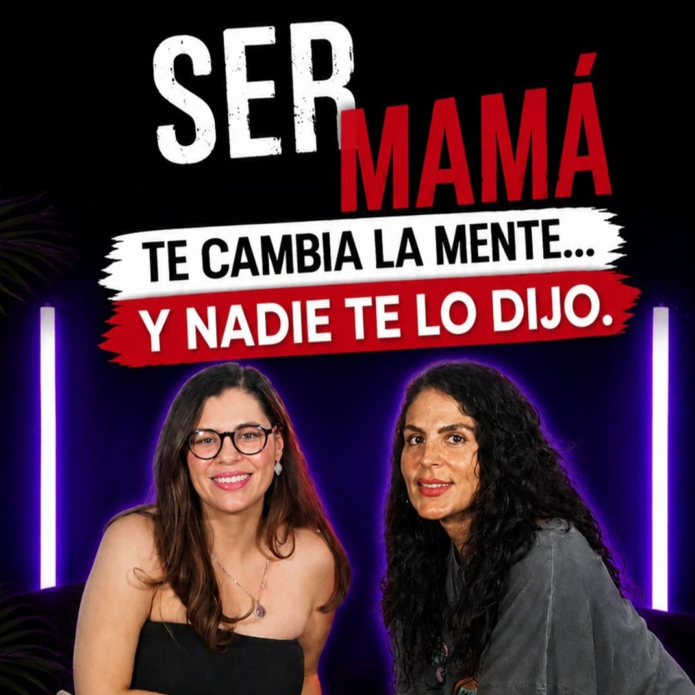 Play Las Cosas Como VaNe: Ser mamá te cambia la mente...Y nadie te lo dijo