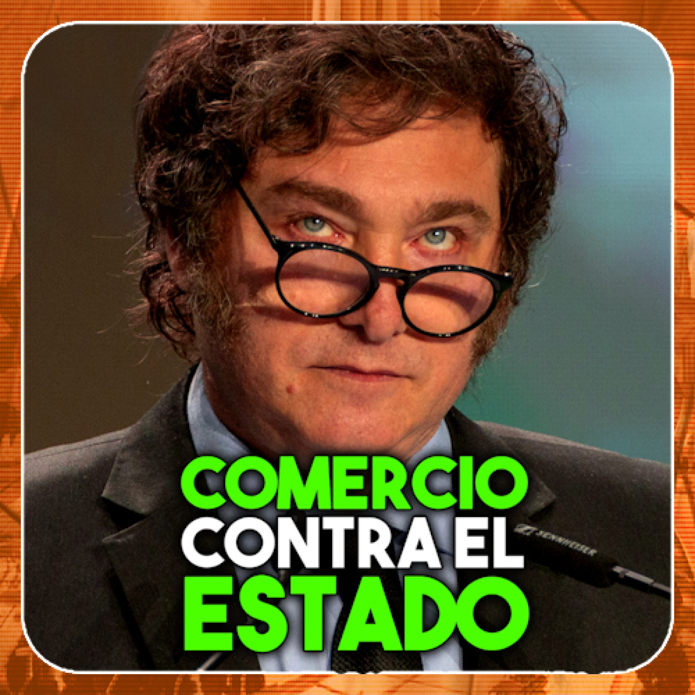 El comercio contra el Estado - Ampliando el Debate episode artwork