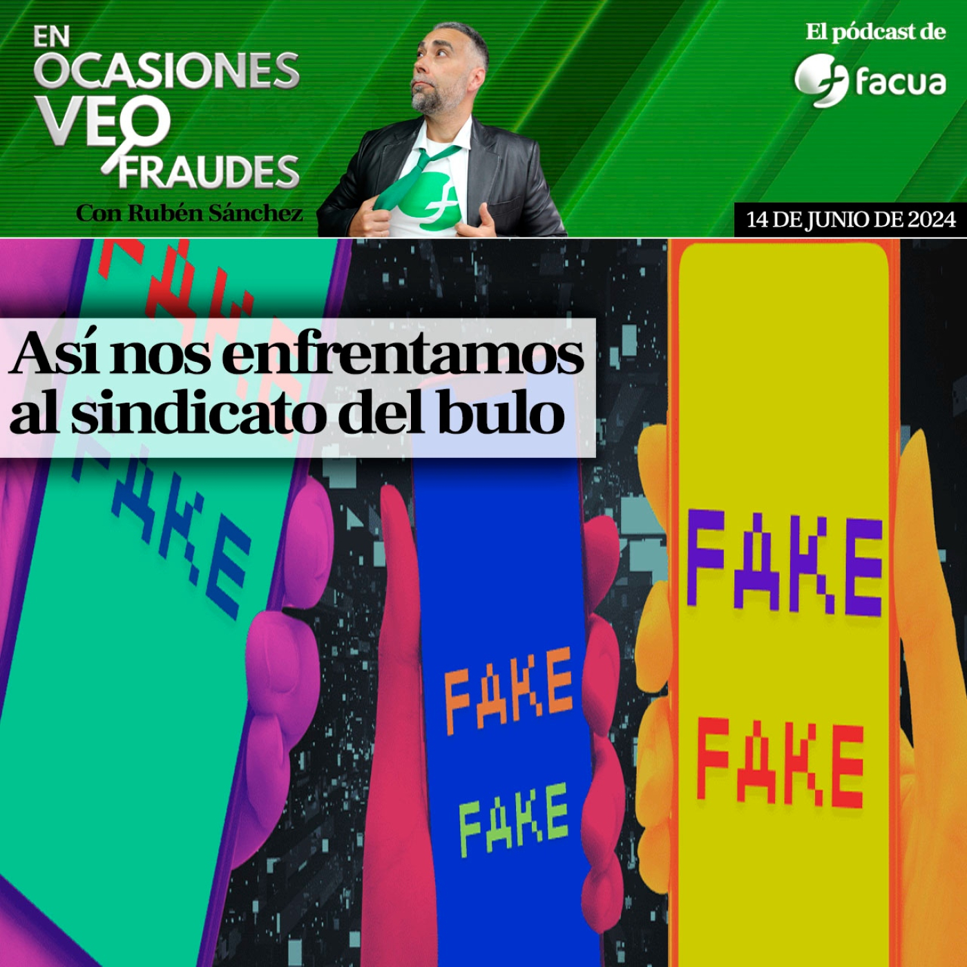En Ocasiones Veo Fraudes
