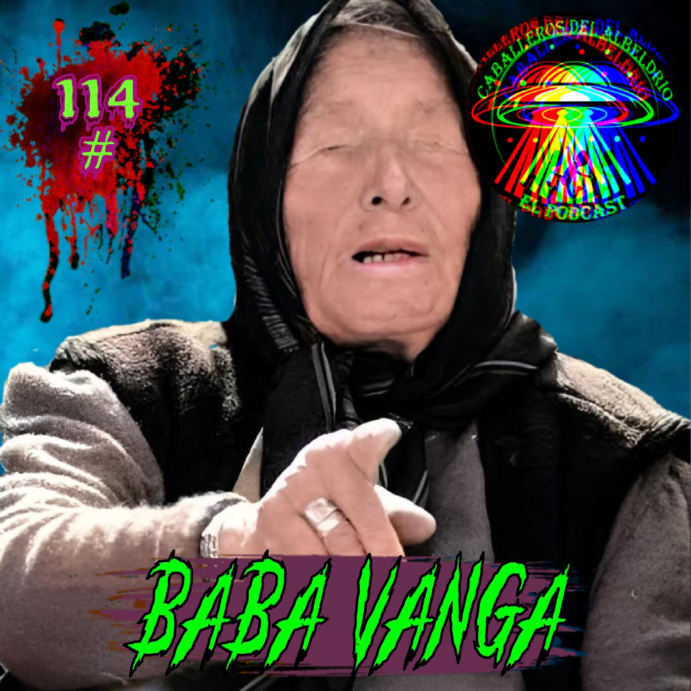 C114 : Baba Vanga y sus dudables Profecías episode artwork