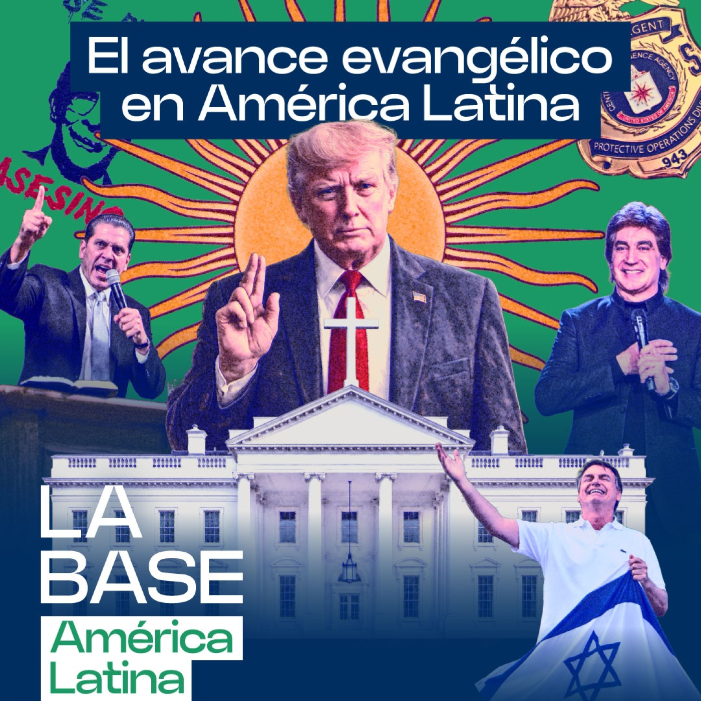 Evangelismo y poder en Latinoamérica: como EEUU usó la fe como arma geopolítica | La BaseLatam 1x203 episode artwork