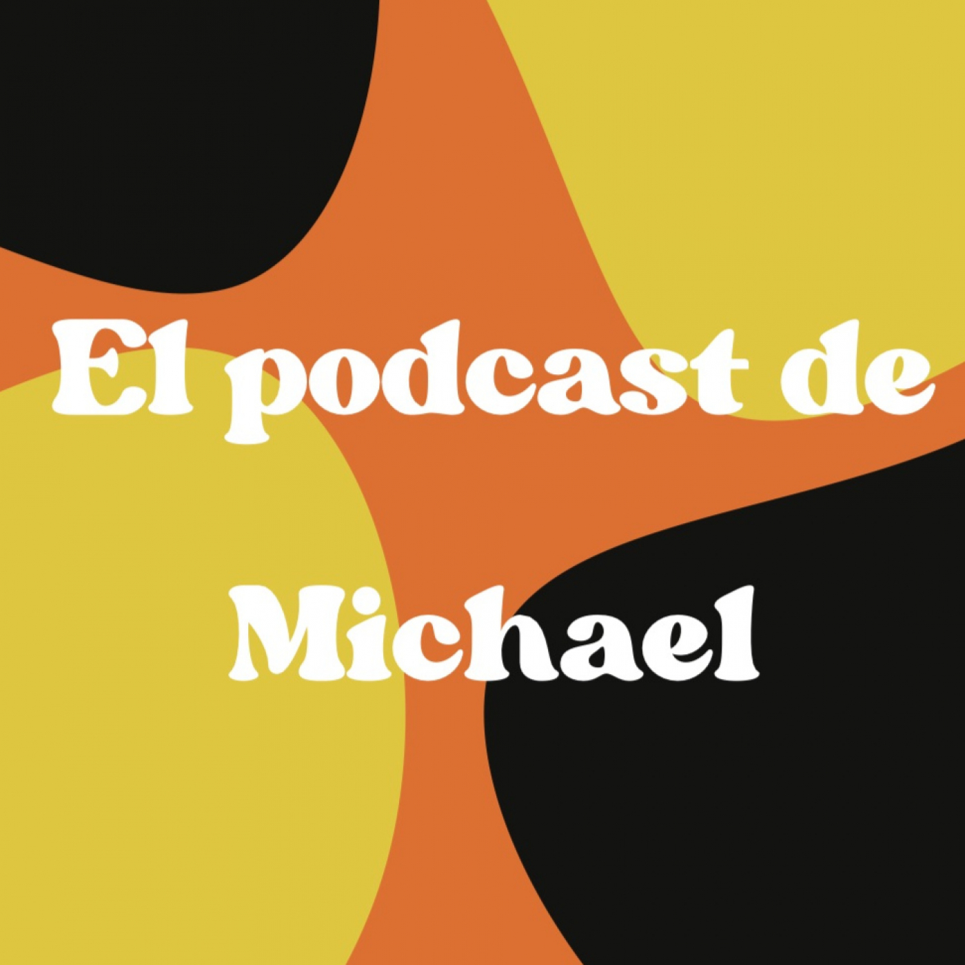 El Podcast de Michael