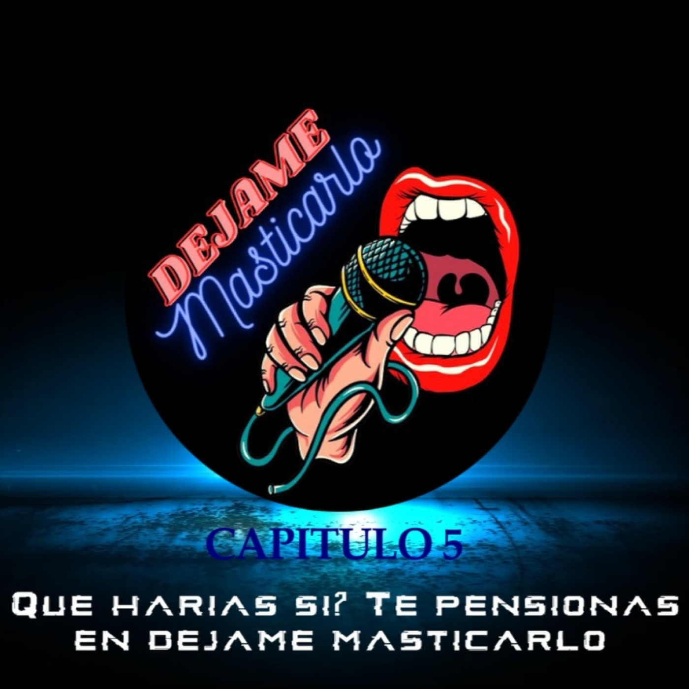 Dejame Masticarlo