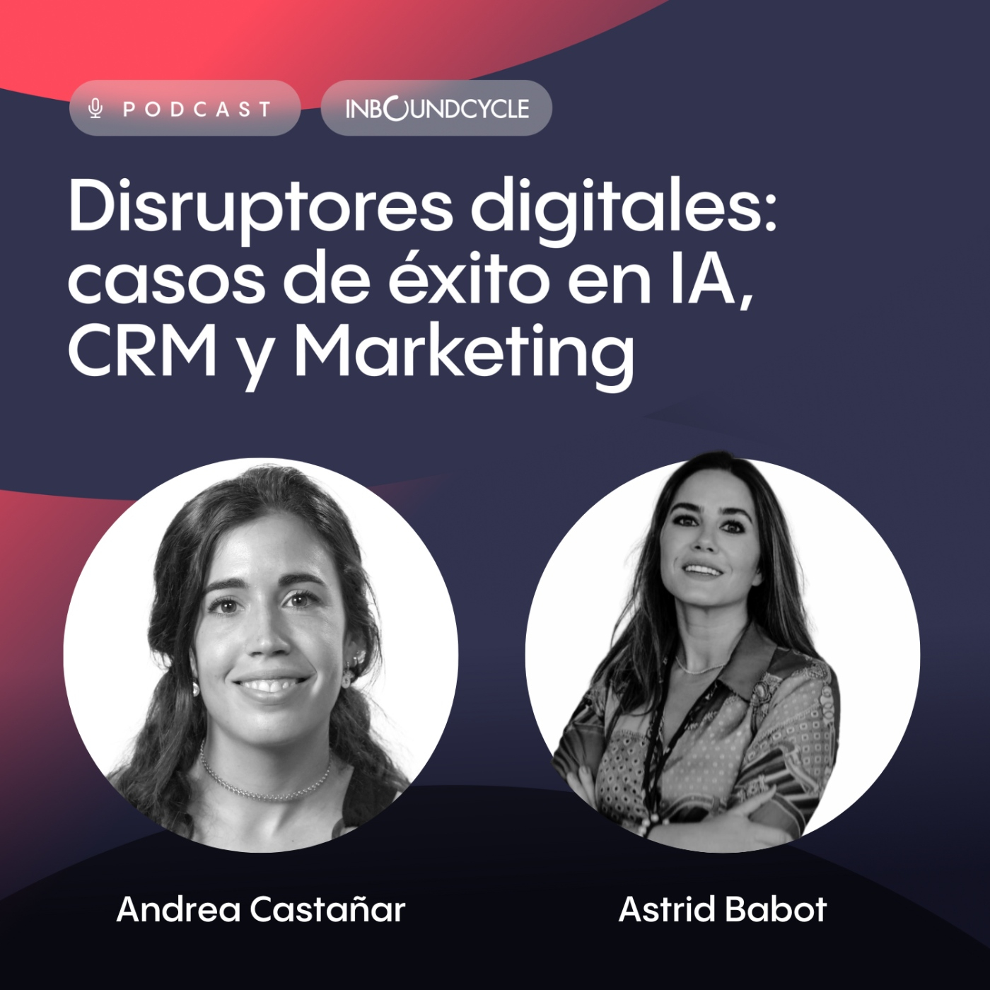 #267 - Astrid Babot, Marketing Director en Sagardoy - Neuromarketing y estrategia premortem en la toma de decisiones