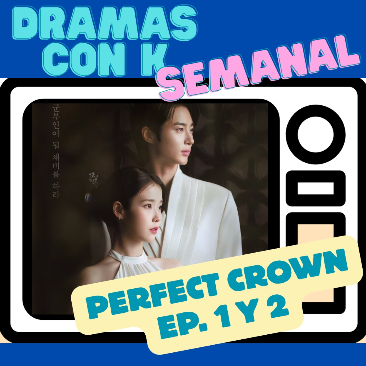 Perfect Crown (Ep 1-2): romance, poder y legitimidad en el nuevo K-drama de Disney+ episode artwork