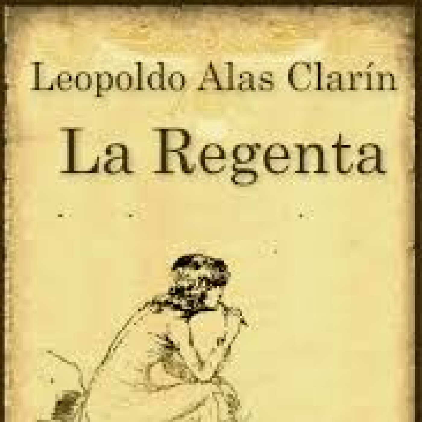 Valores de La regenta de Leopoldo Alas «Clarín» episode artwork