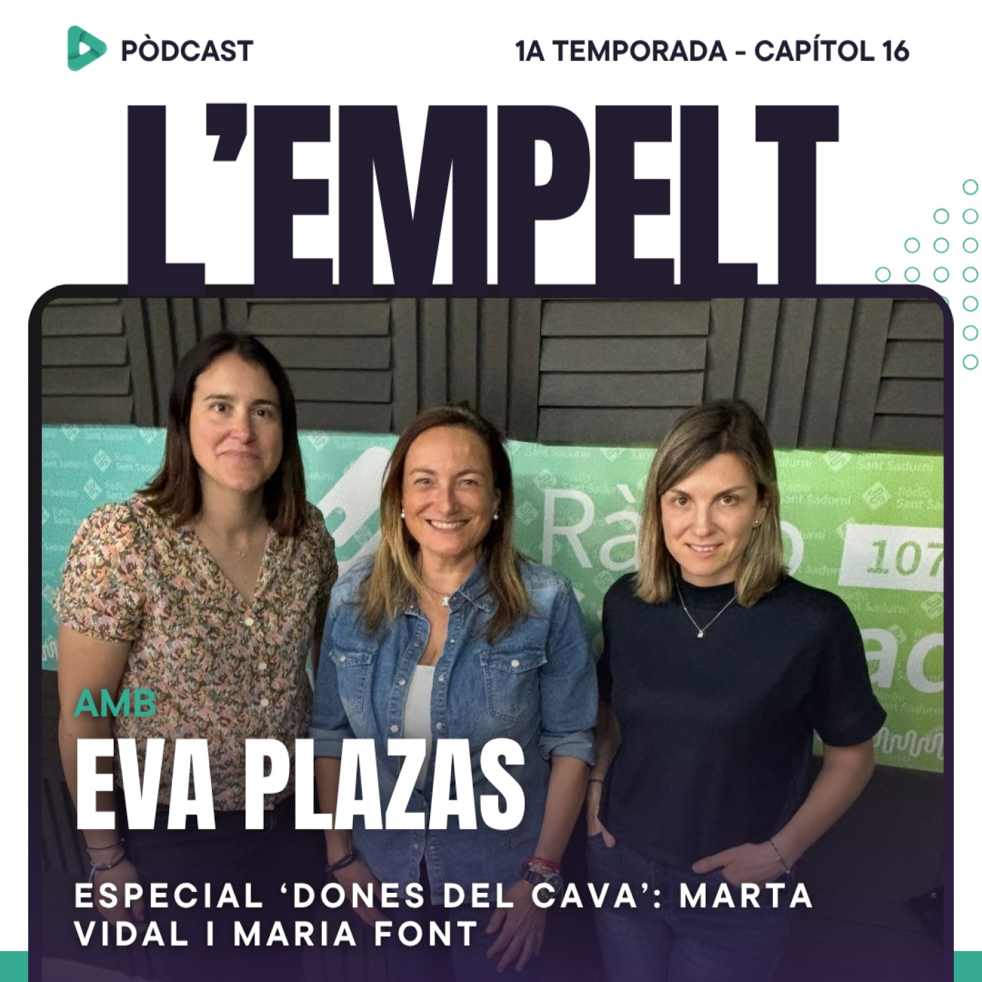 L'Empelt. Capítol 16. Especial 'Dones del cava' episode artwork