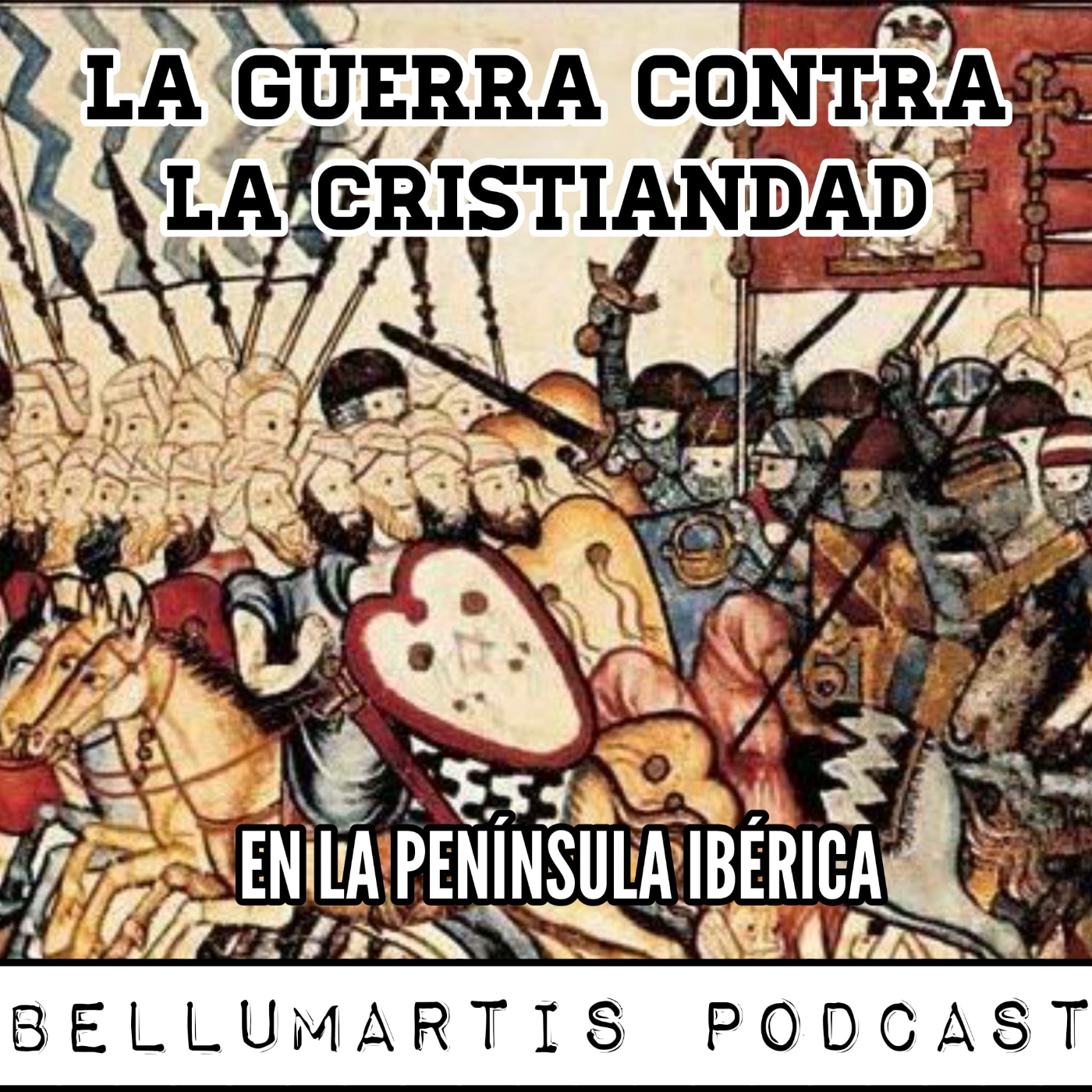 LA GUERRA CONTRA LOS CRISTIANOS EN EL ISLAM, lucha por la hegemonía militar en la Península Ibérica
