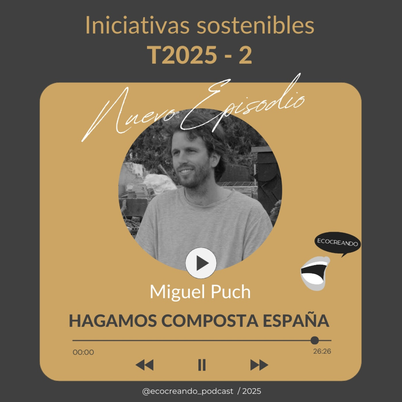 T2025_2. Iniciativas sostenibles: HAGAMOS COMPOSTA con Miguel Puch