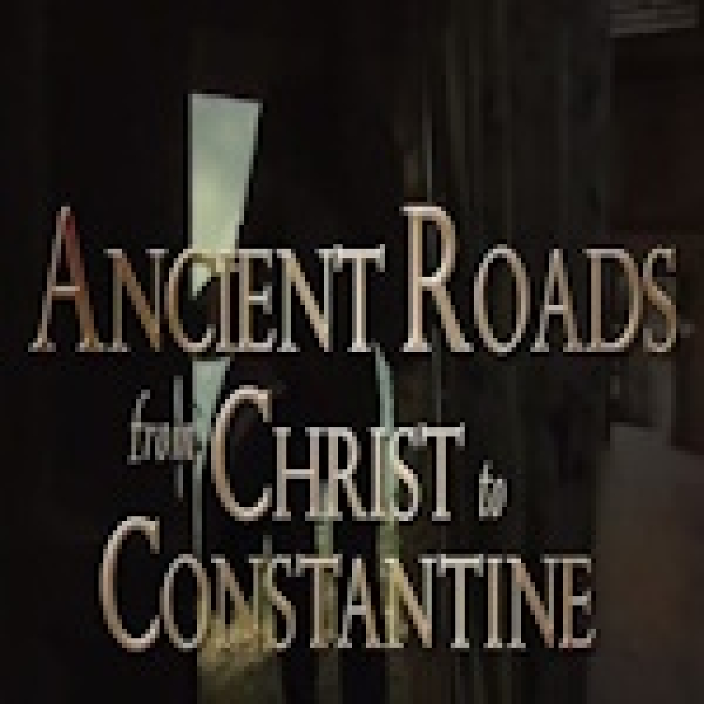 De Jesucristo a Constantino