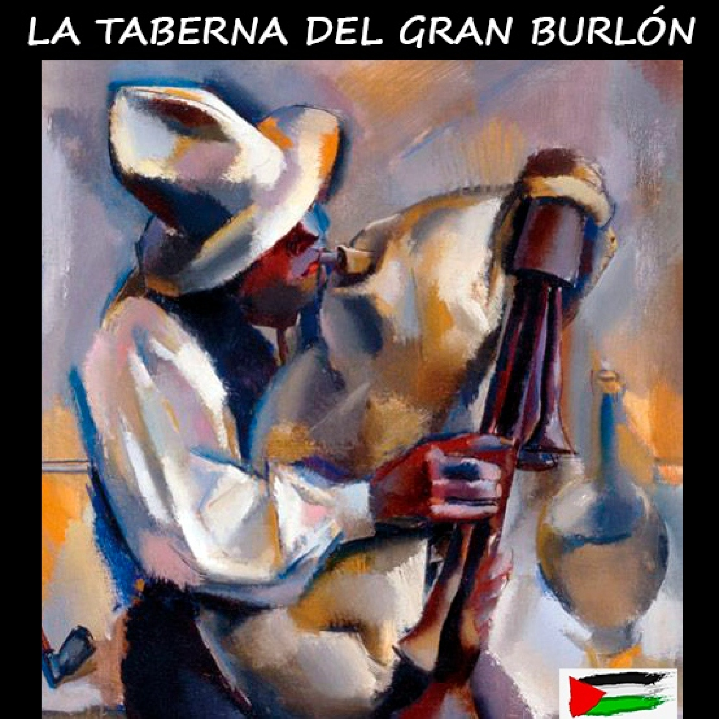 Podcast de La Taberna del Gran Burlón