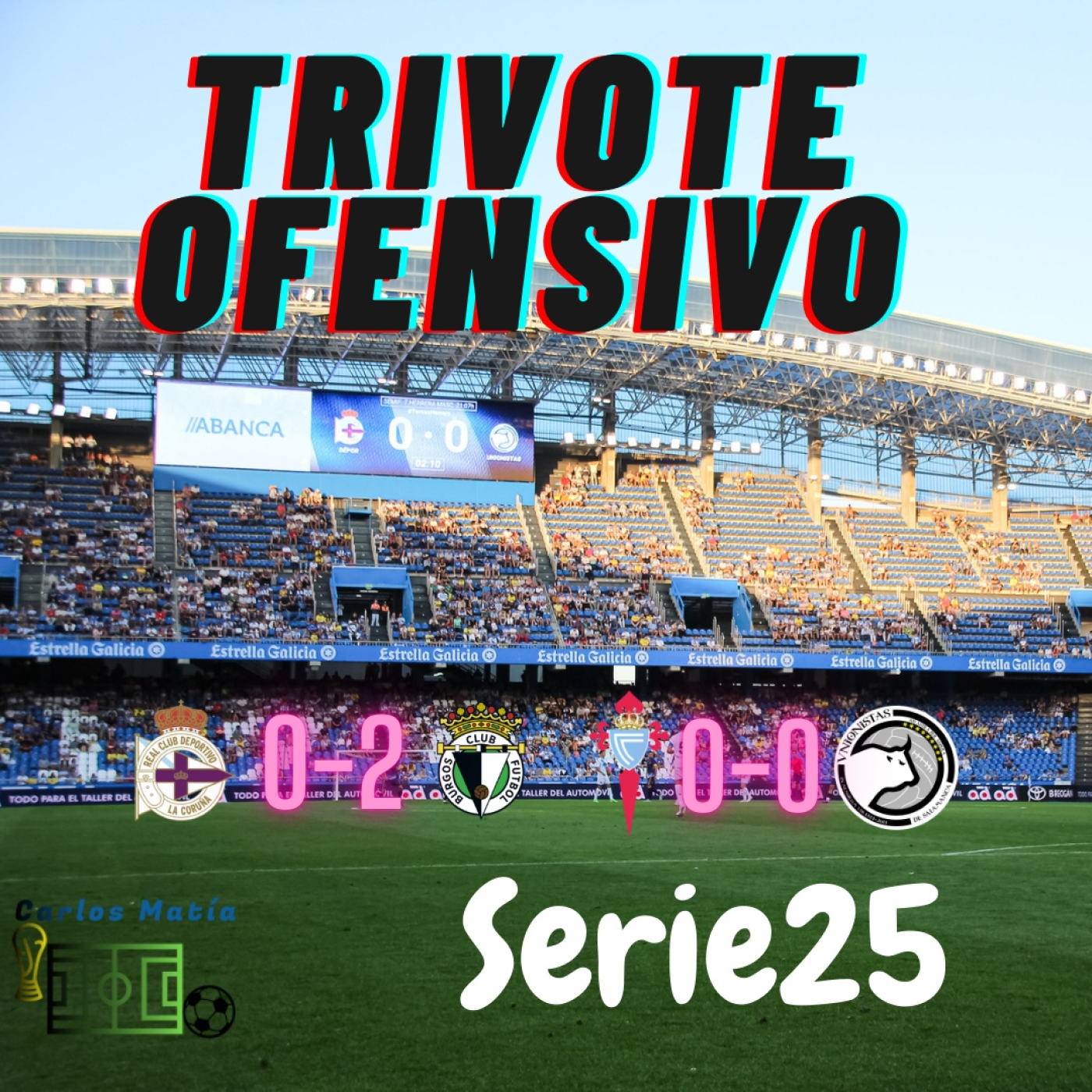 Trivote Ofensivo. Serie 25