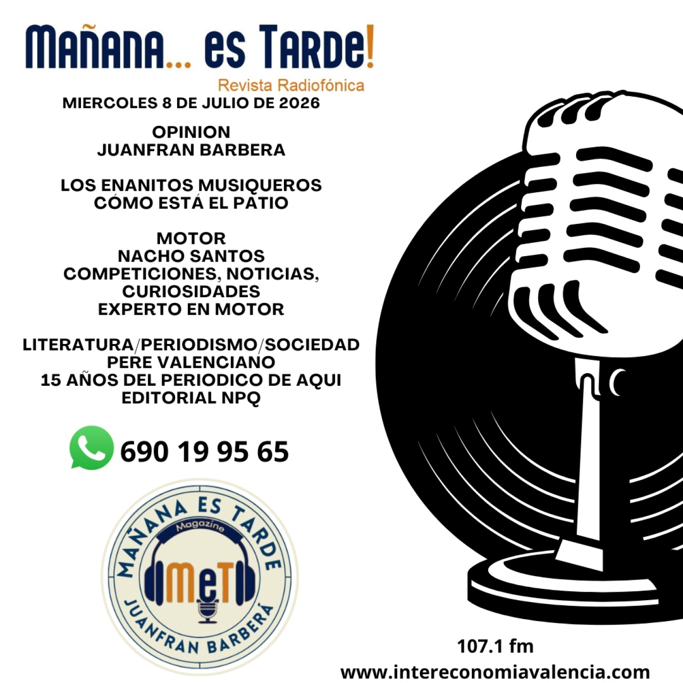 MAÑANA ESTARDE!!! MET 8 DE JULIO DE 2026 EL MOTOR CON NACHO SANTOS Y LA VISITA DE PERE VALENCIANO CON 15 AÑOS DE EPDA