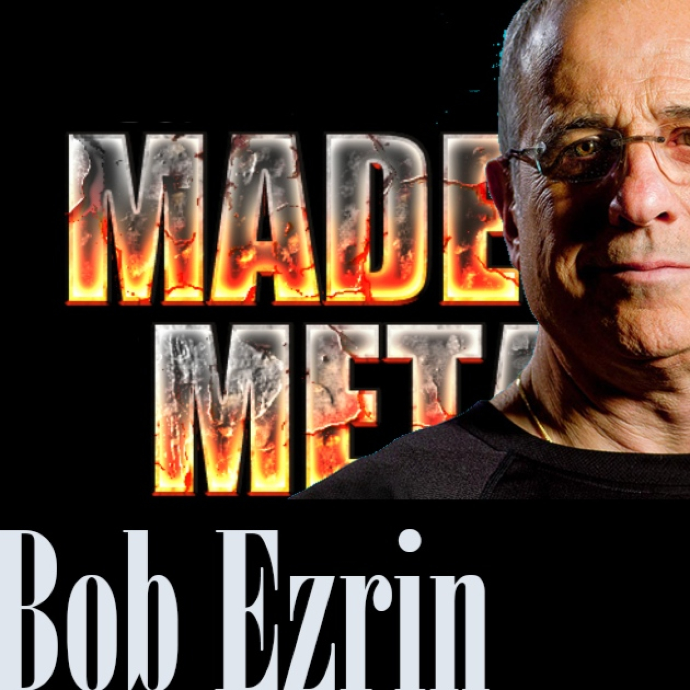 Made in Metal 345, Especial Bob Ezrin episode artwork