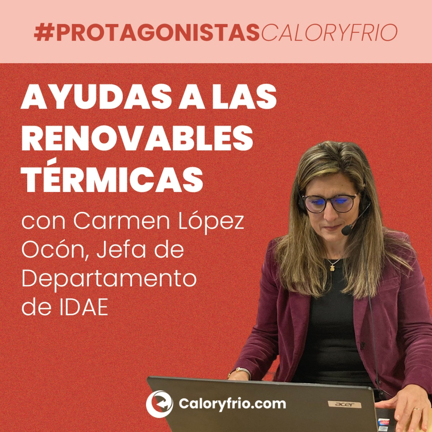 cover of episode Ayudas a las renovables térmicas: Carmen López (IDAE) explica las claves