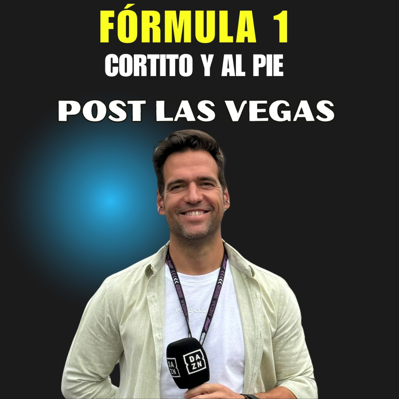 Post Formula 1 en Las Vegas | Cortito y al Pie | Hay Mundial