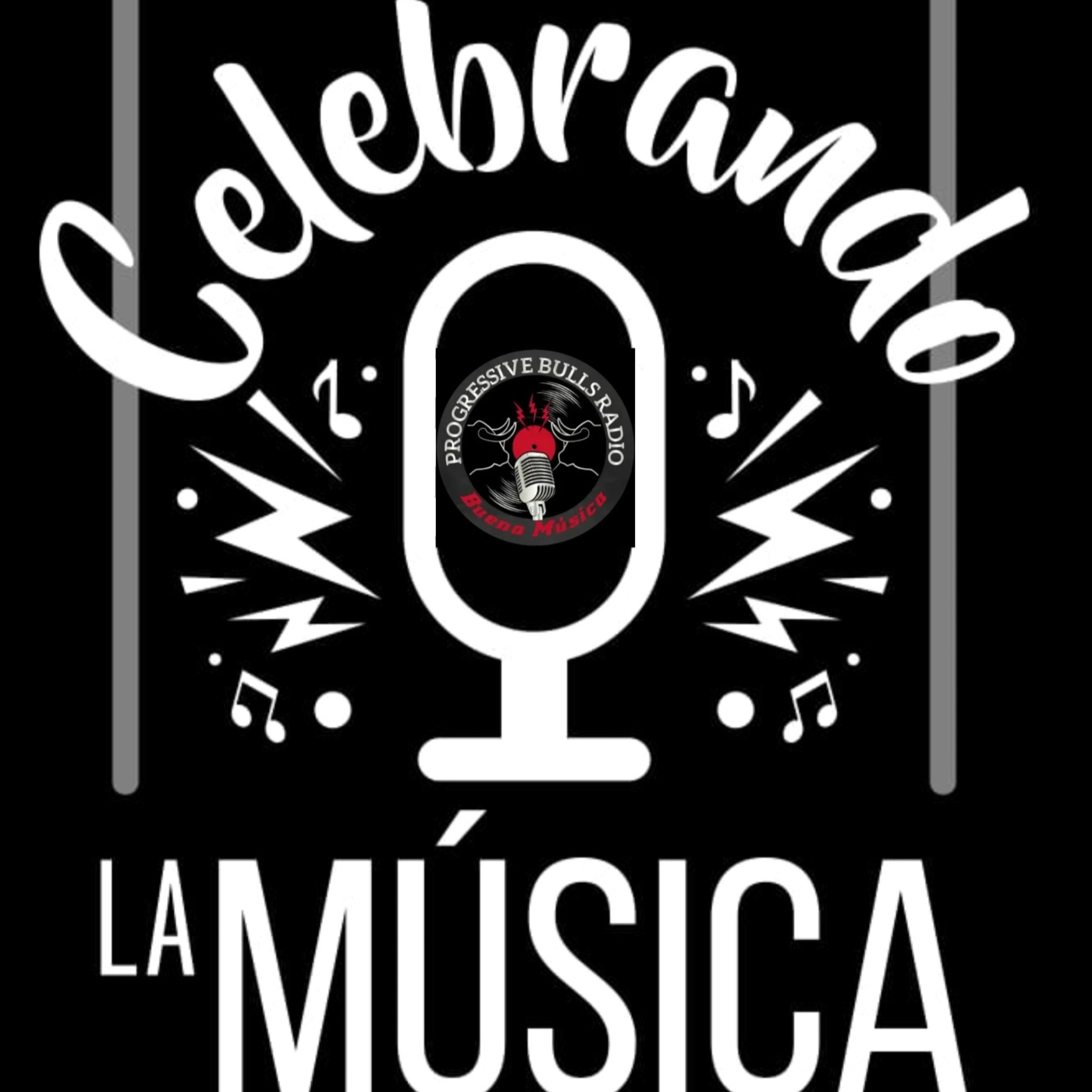 Progressive Bulls (radio Online): Celebrando La Música 74 episode artwork